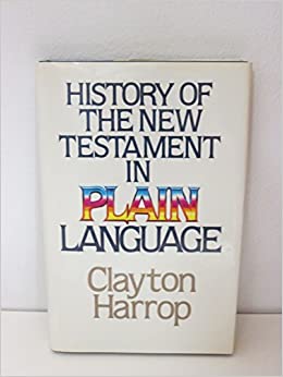 Cover of History of the New Testament in Plain Language